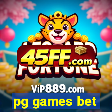 pg games bet